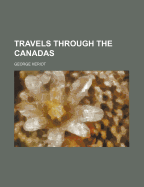 Travels Through the Canadas