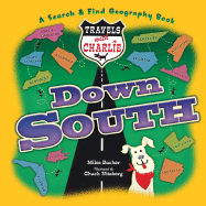 Travels with Charlie: Down South