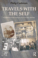 Travels with the Self: Interpreting Psychology as Cultural History