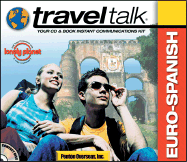 Traveltalk Spanish (Latin American): Traveler's Survival Kit - Penton Overseas, Inc, and Lonely Planet, and Penton (Creator)