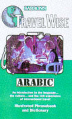 Travelwise Arabic - Barron's Educational Series, Inc
