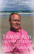 Travis Roy: Quadriplegia and a Life of Purpose