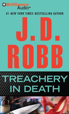 Treachery in Death - Robb, J D, and Ericksen, Susan (Read by)