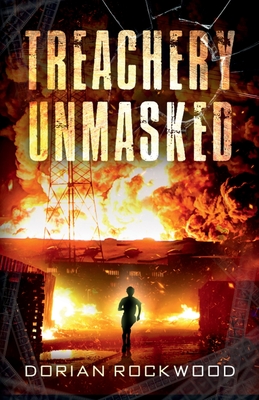 Treachery Unmasked: a 1940s Hollywood Mystery for Young Teens - Rockwood, Dorian