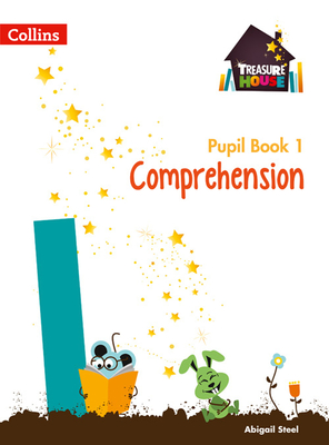 Treasure House -- Year 1 Comprehension and Word Reading Pupil Book - Collins Uk