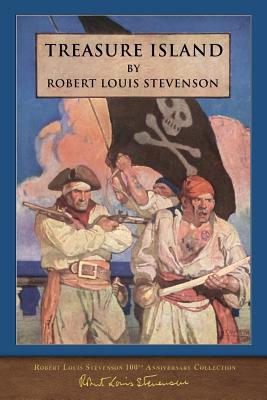 Treasure Island: 100th Anniversary Collection - Stevenson, Robert Louis