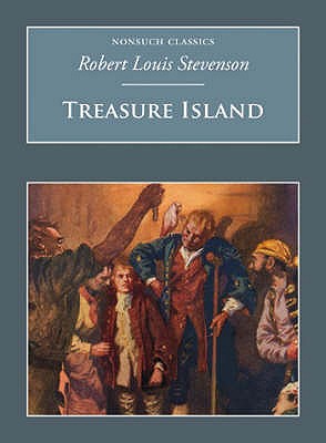 Treasure Island: Nonsuch Classics - Stevenson, Robert Louis