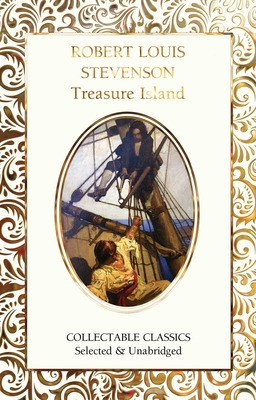 Treasure Island - Stevenson, Robert Louis, and John, Judith (Contributions by)