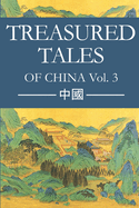 Treasured Tales of China Volume 3