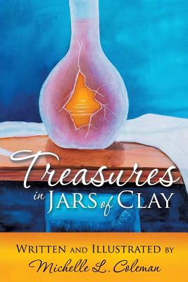 Treasures in Jars of Clay - 