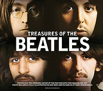 Treasures of the Beatles: Experience the Swinging Sixties of the Fab Four