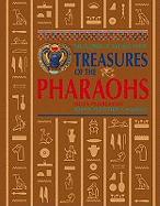 Treasures of the Pharaohs New Edn - Pemberton, Delia, and Fletcher, Joann