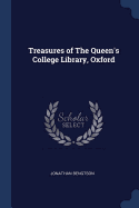 Treasures of The Queen's College Library, Oxford