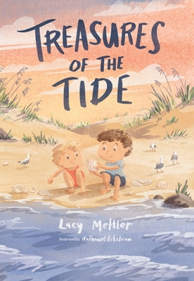 Treasures of the Tide - Mettler, Lucy