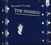 Treasures Untold - Tom Brosseau