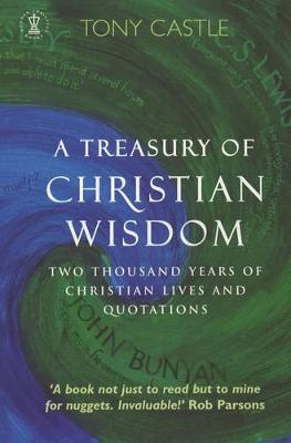 Treasury of Christian Wisdom-P - Castle, Tony, II