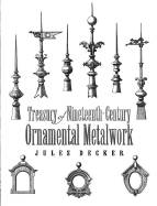 Treasury of Nineteenth-Century Ornamental Metalwork