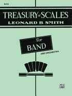 Treasury of Scales for Band and Orchestra: Bass (Tuba)