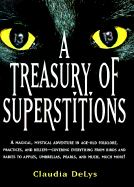 Treasury of Superstitions - Delys, Claudia, and Lys, Claudia De