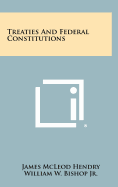 Treaties and Federal Constitutions