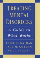 Treating Mental Disorders: A Guide to What Works