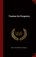 Treatise On Purgatory