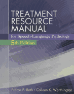 Treatment Resource Manual for Speech Language Pathology (Book Only)
