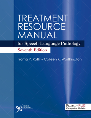 Treatment Resource Manual for Speech-Language Pathology - 