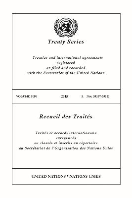 Treaty Series 3080 (English/French Edition) - United Nations Office of Legal Affairs