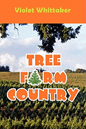 Tree Farm Country