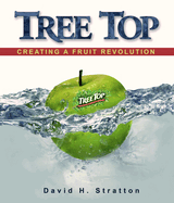 Tree Top: Creating a Fruit Revolution