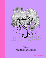 Trees: Adult Colouring Book