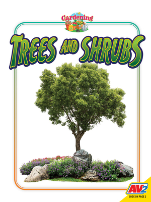 Trees and Shrubs - Letkeman, Candice