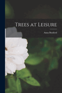 Trees at Leisure