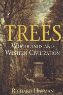 Trees: Woodlands and Western Civilization