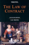 Treitel on the Law of Contract - QC, Sir Guenter Treitel,