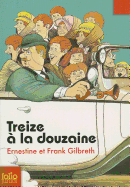 Treize ? la douzaine