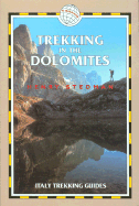 Trekking in the Dolomites: Italy Trekking Guides