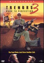 Tremors 3: Back to Perfection - Brent Maddock