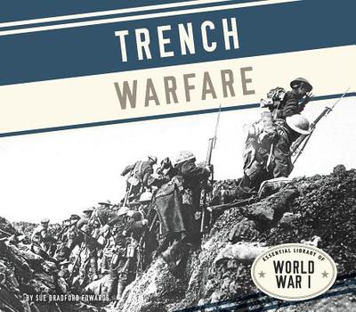 Trench Warfare - Edwards, Sue Bradford