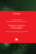 Trends in Assistive Technologies