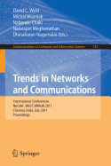 Trends in Networks and Communications: International Conferences, NeCoM 2011, WeST 2011, WiMoN 2011, Chennai, India, July 15-17, 2011, Proceedings