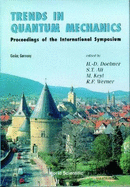 Trends in Quantum Mechanics - Proceedings of the International Symposium