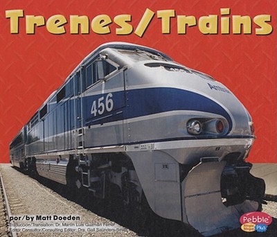 Trenes/Trains - Doeden, Matt