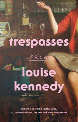 Trespasses - Kennedy, Louise
