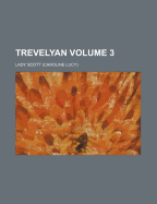 Trevelyan Volume 3