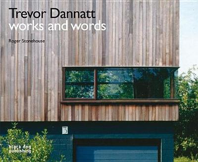 Trevor Dannatt: Works and Words - Stonehouse, Roger
