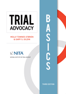 Trial Advocacy Basics