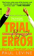 Trial & Error - Levine, Paul