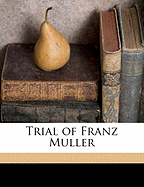 Trial of Franz Muller